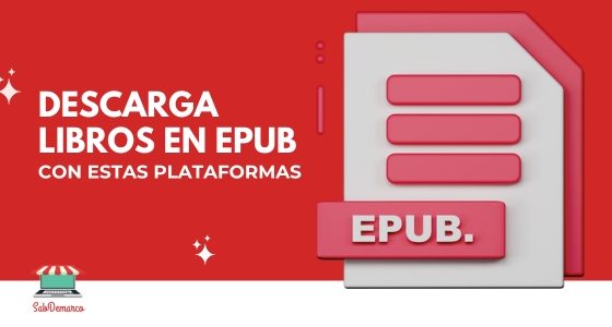 Plataformas para descargar Libros en Epub